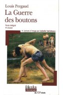 La Guerre des boutons: Roman de ma douzième année